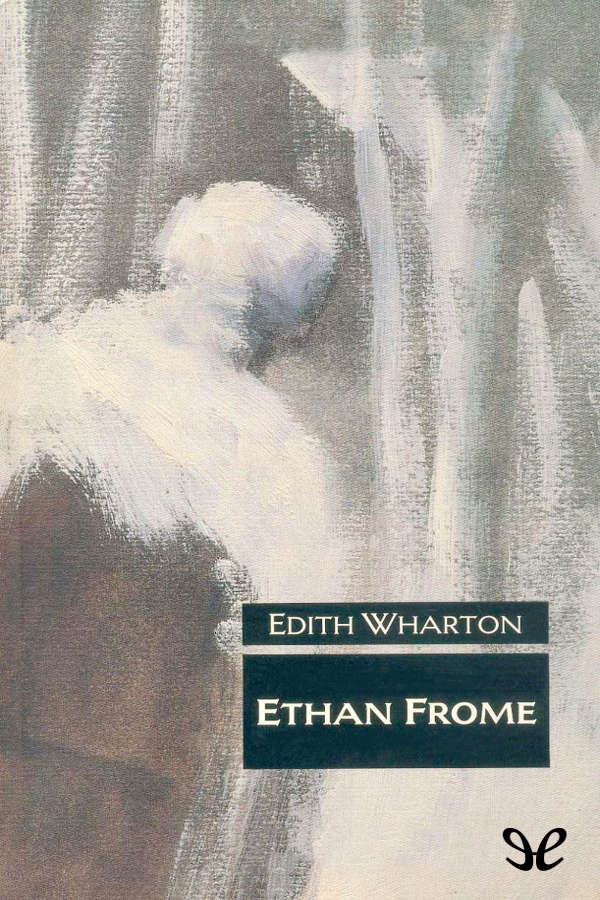 Ethan Frome