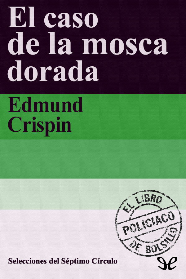 El caso de la mosca dorada