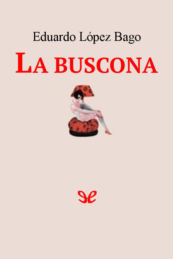 La buscona