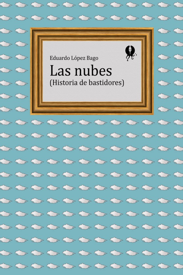 Las nubes (Historia de bastidores)