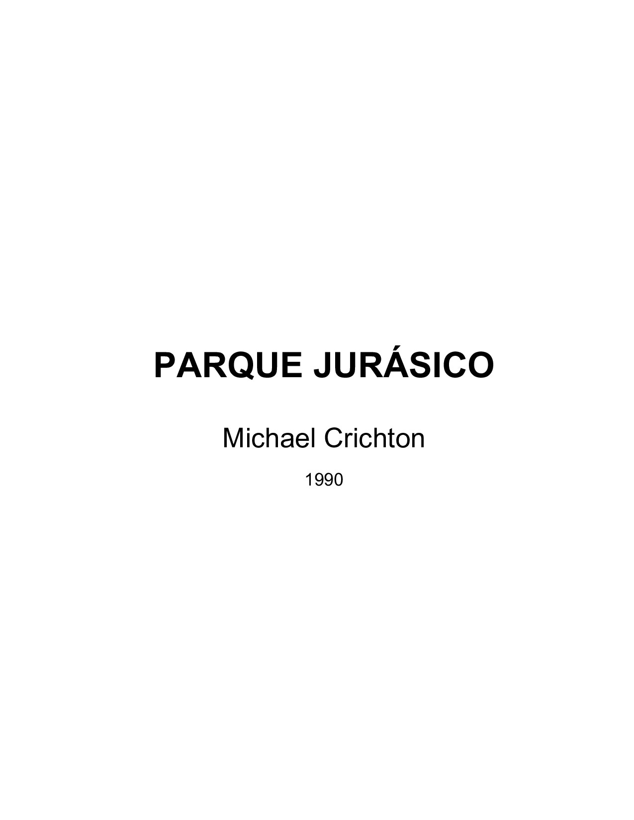 Microsoft Word - Crichton, Michael - Parque Jur.sico.doc