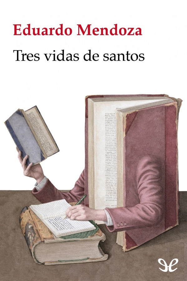 Tres vidas de santos