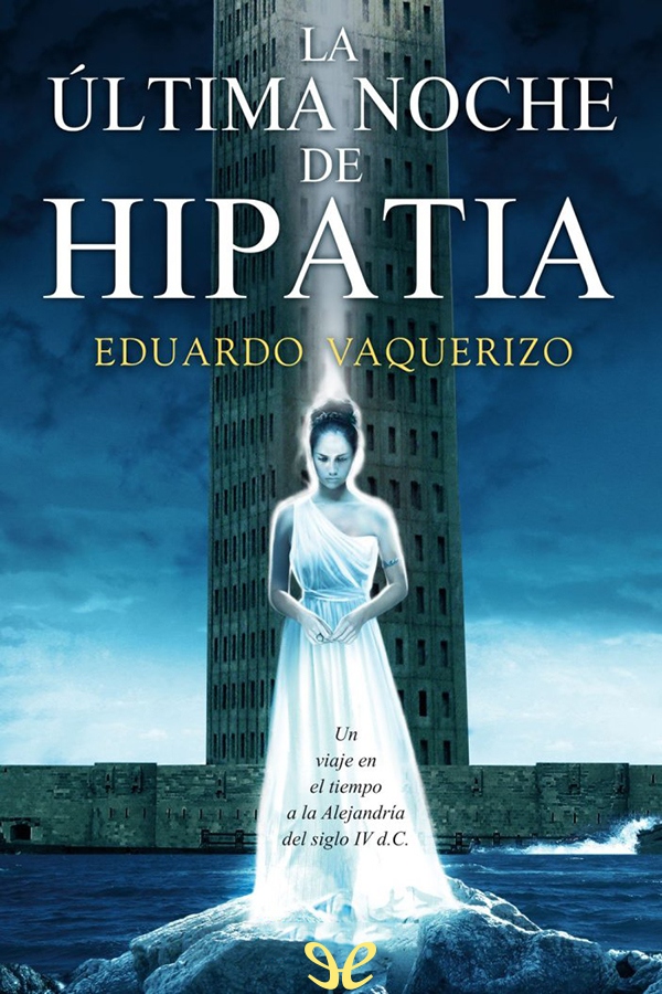 La última Noche de Hipatia