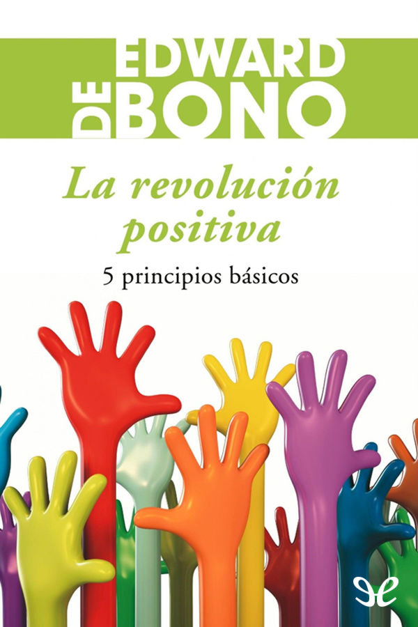 La revolución positiva