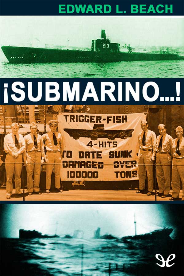 ¡Submarino...!