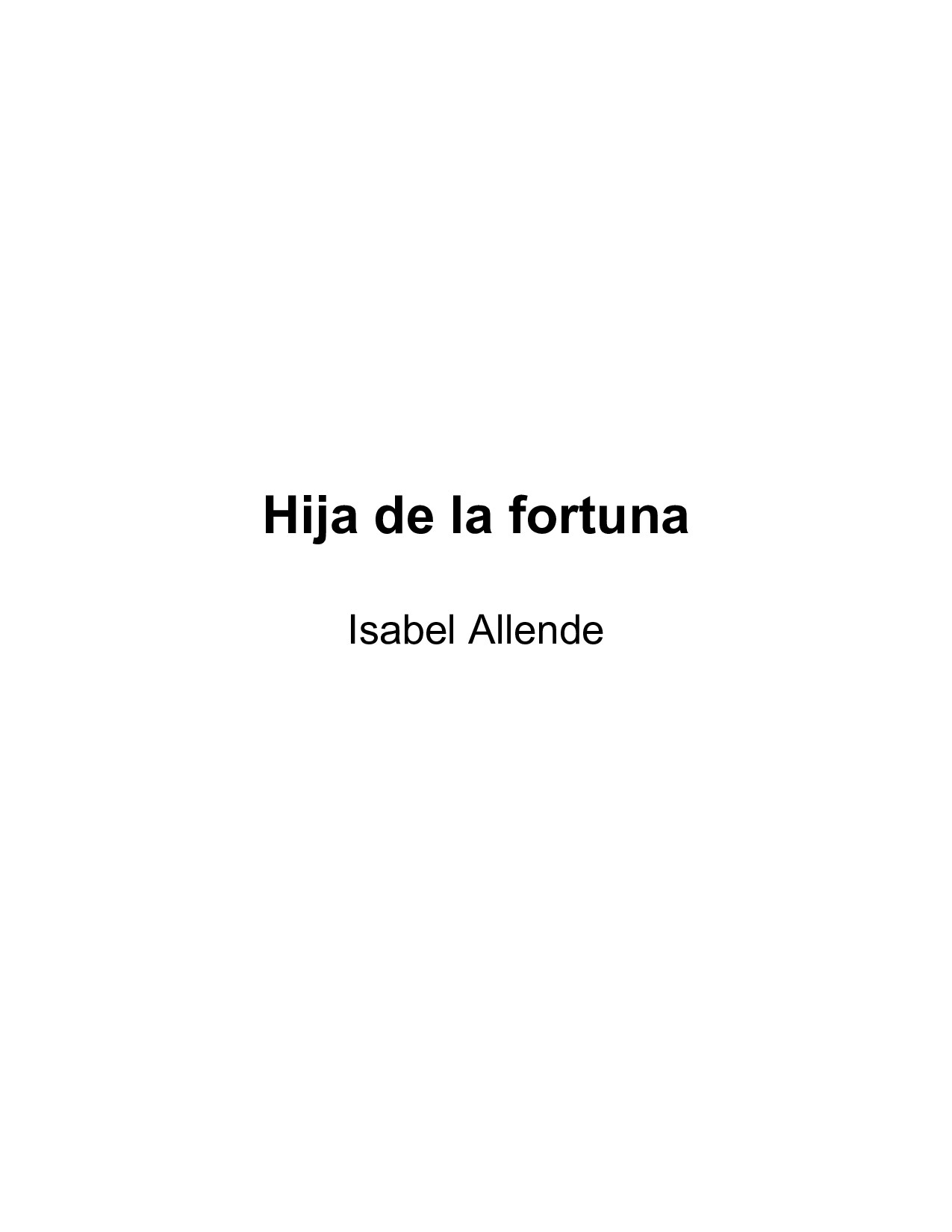 Microsoft Word - Allende,_Isabel_-_Hija de_la_Fortuna.doc