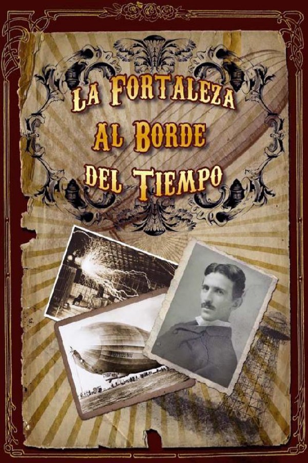 La fortaleza al borde del tiempo