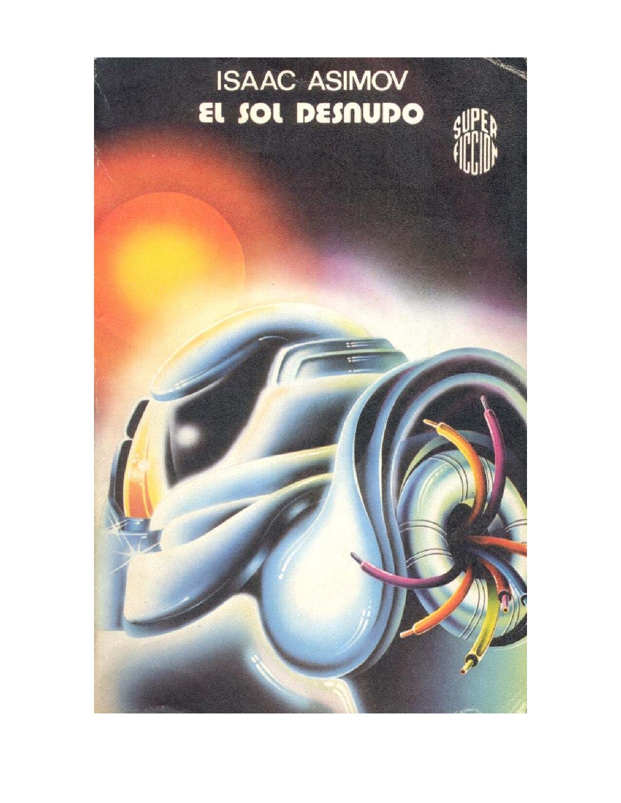 Microsoft Word - Asimov, Isaac - El sol desnudo.doc