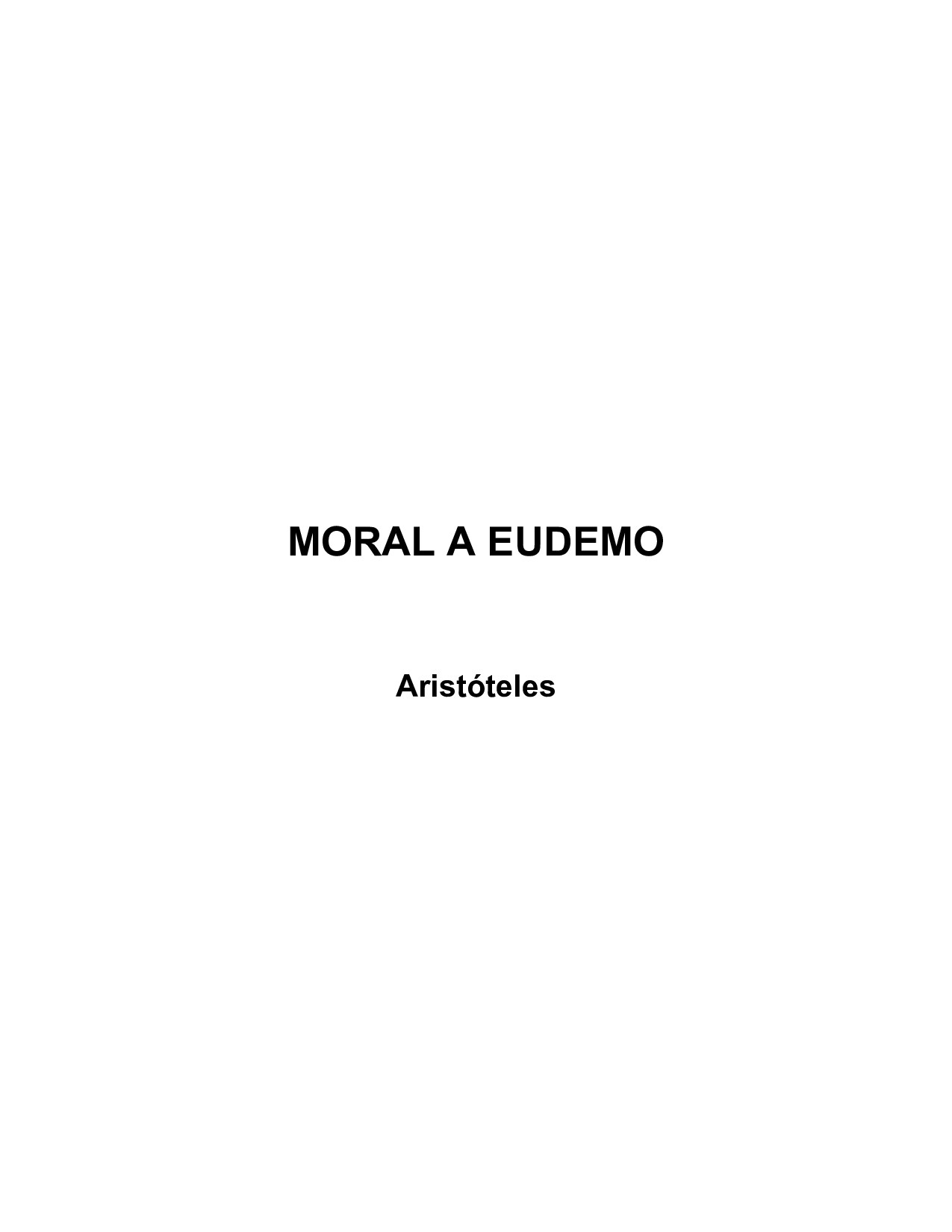 Microsoft Word - Aristoteles - Moral a Eudemo.rtf