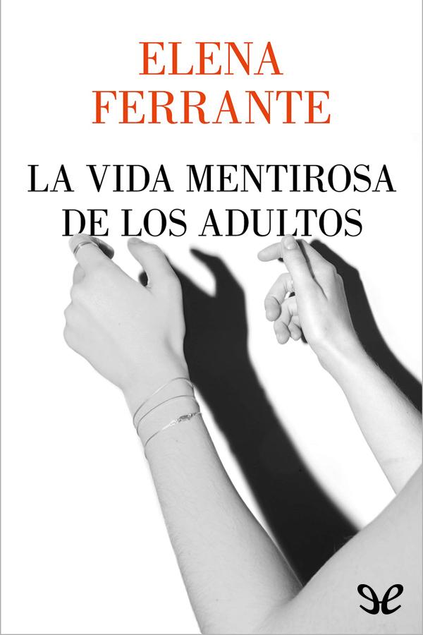 La vida mentirosa de los adultos