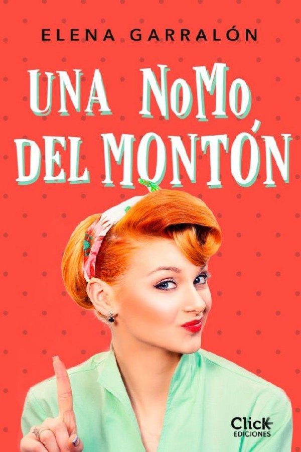 Una NoMo del montón