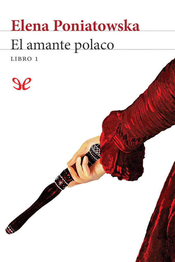 El amante polaco. Libro 1