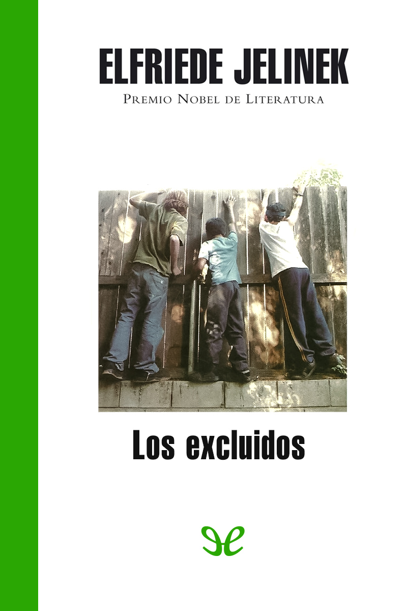 Los excluidos