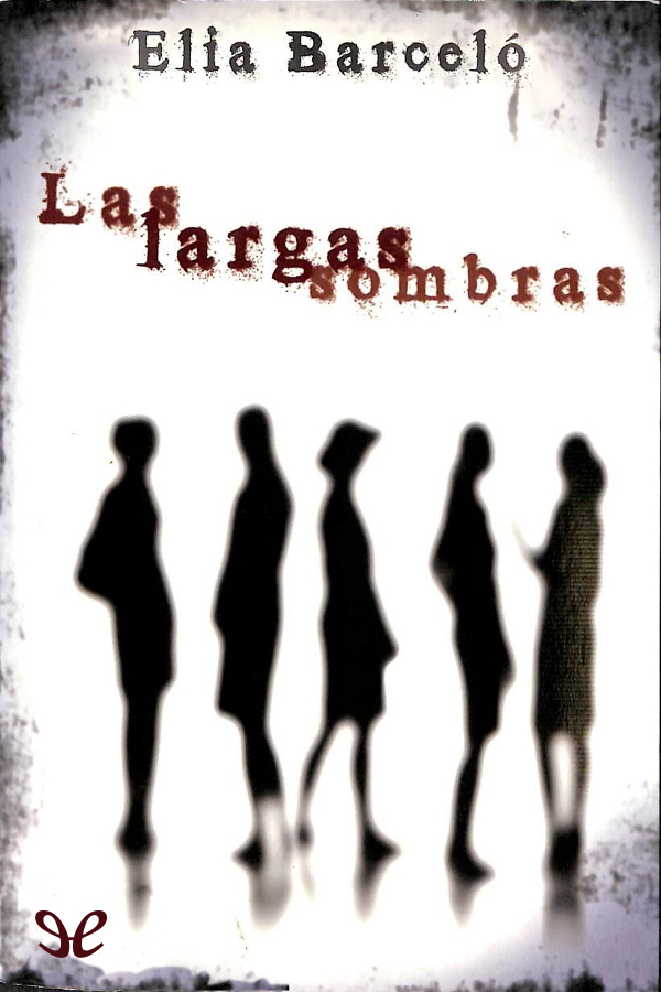 Las largas sombras