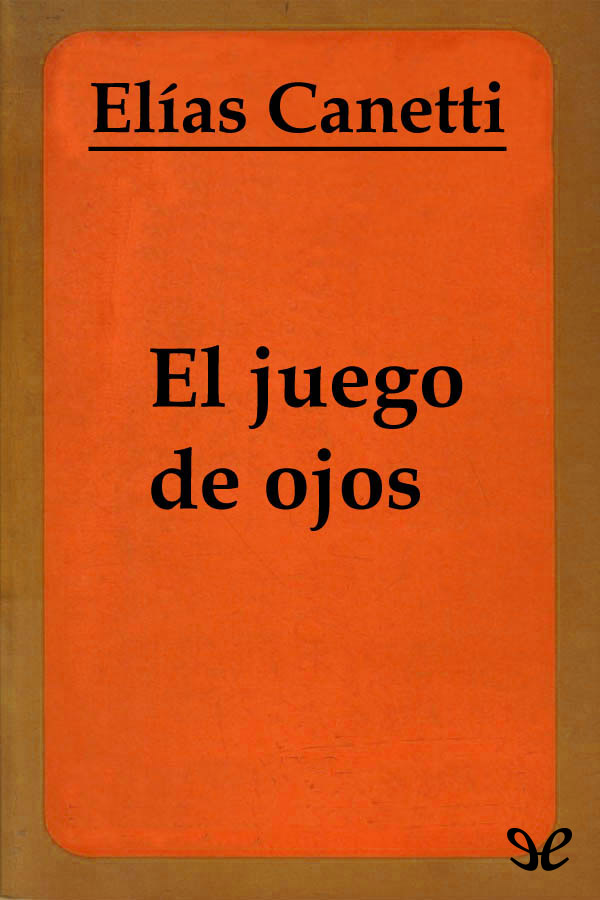 El juego de ojos