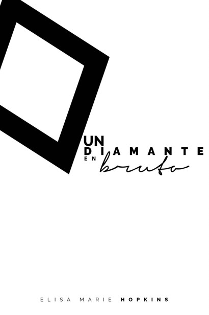 Un diamante en bruto