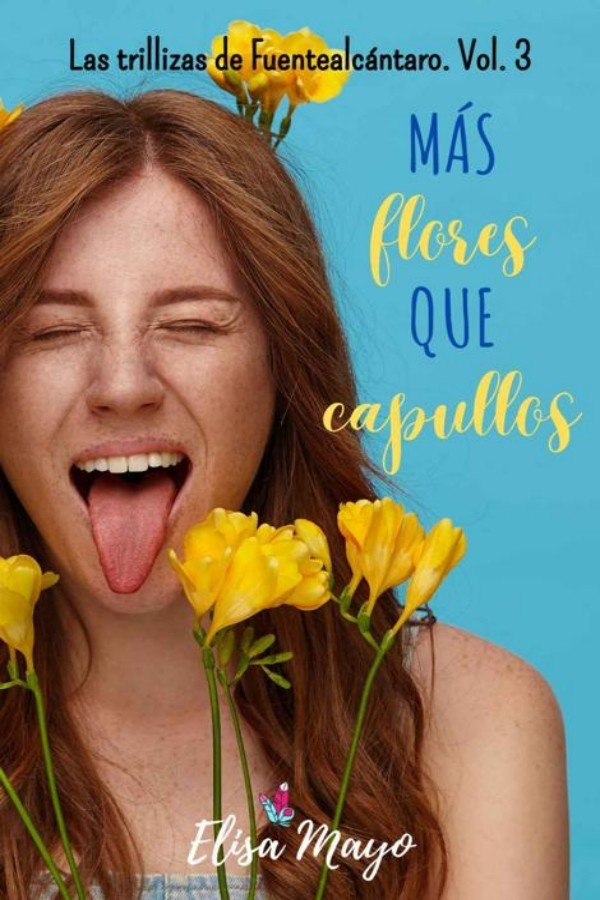 Más flores que capullos
