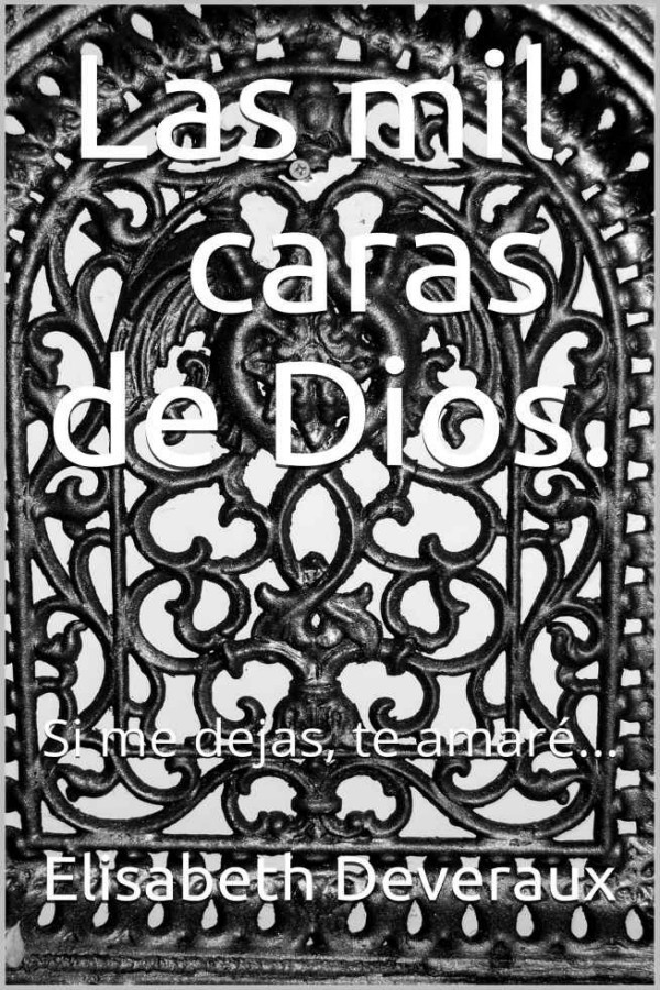 Las mil caras de Dios