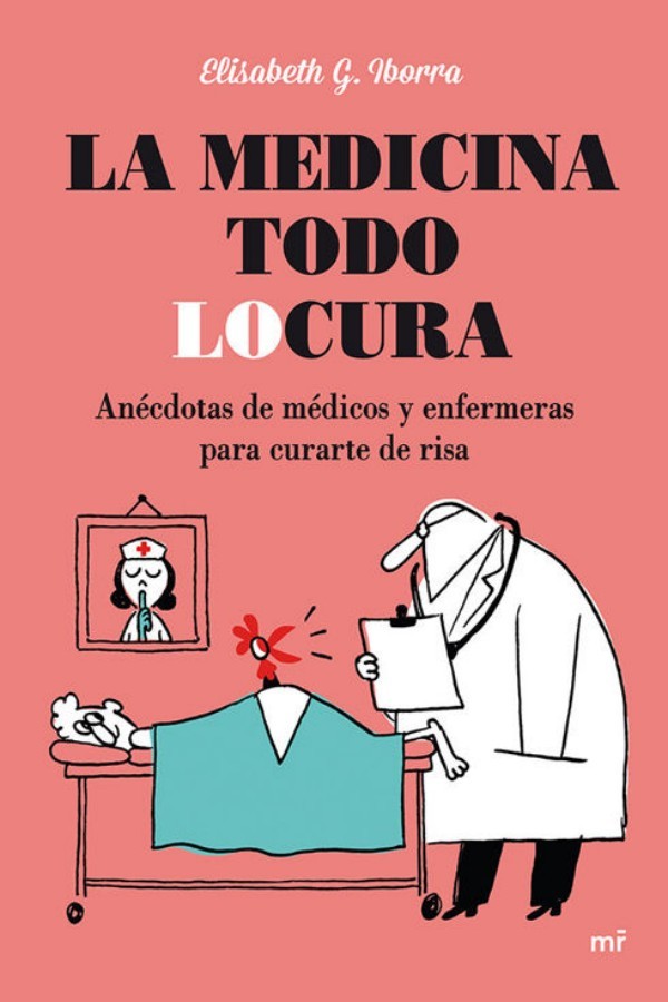 La medicina todo locura