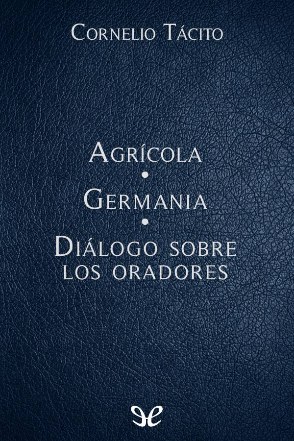 Agrícola - Germania - Diálogo sobre los oradores