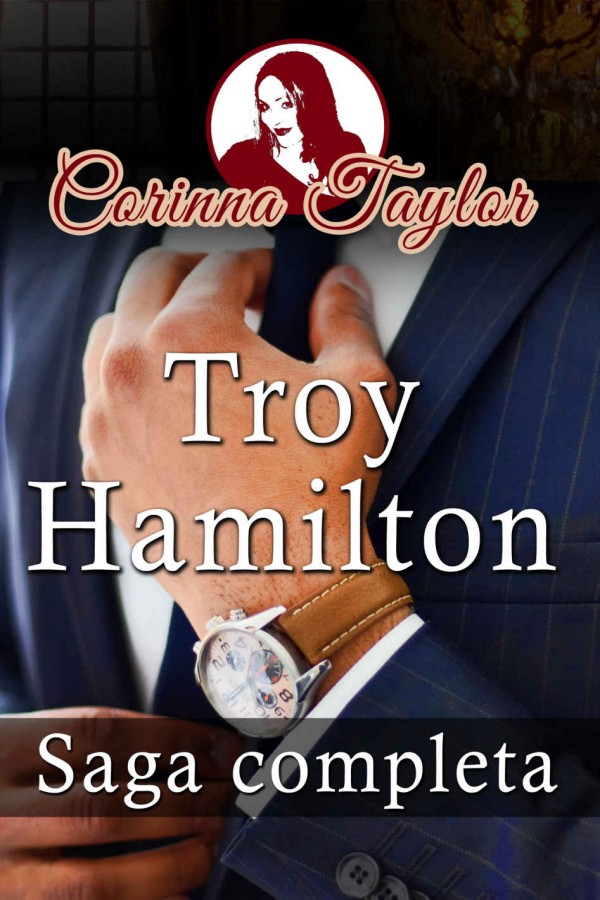 Troy Hamilton (Saga Completa)