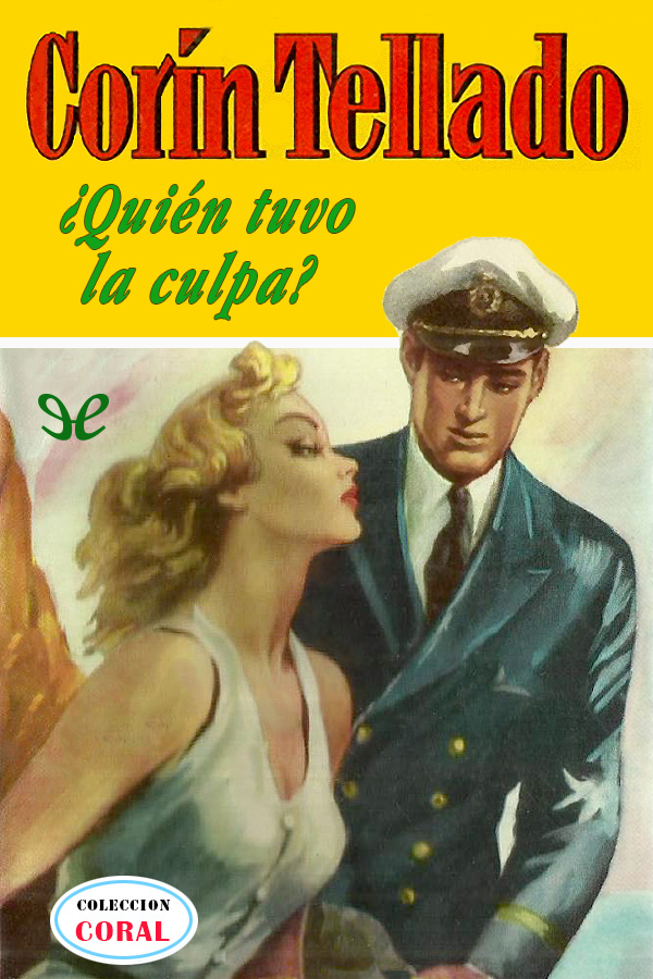 ¿Quién tuvo la culpa?