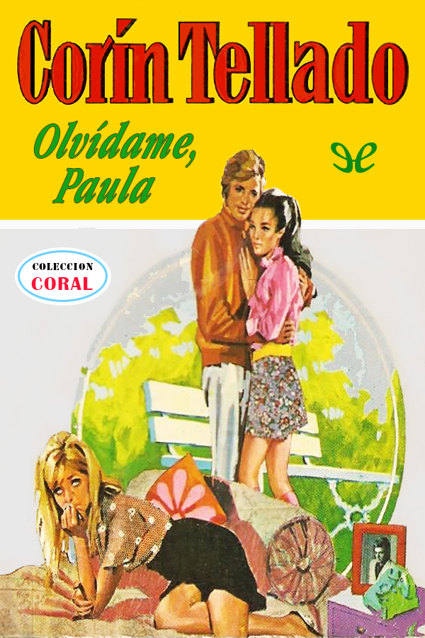 Olvídame, Paula