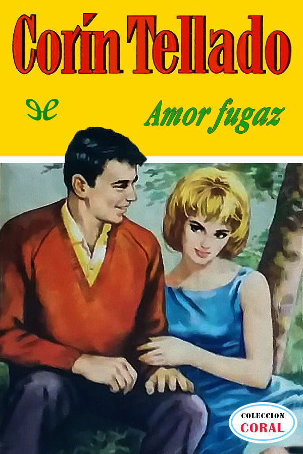 Amor fugaz