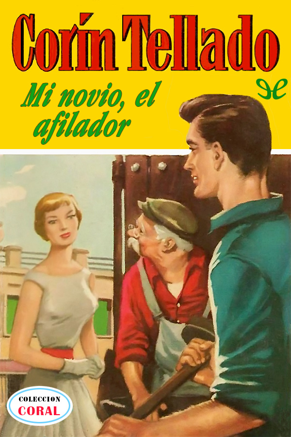 Mi novio, el afilador