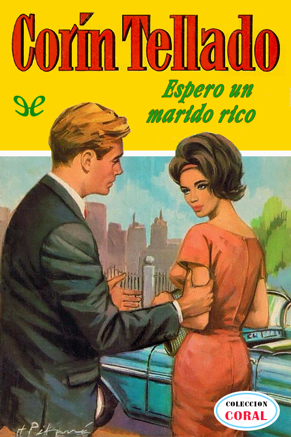 Espero un marido rico