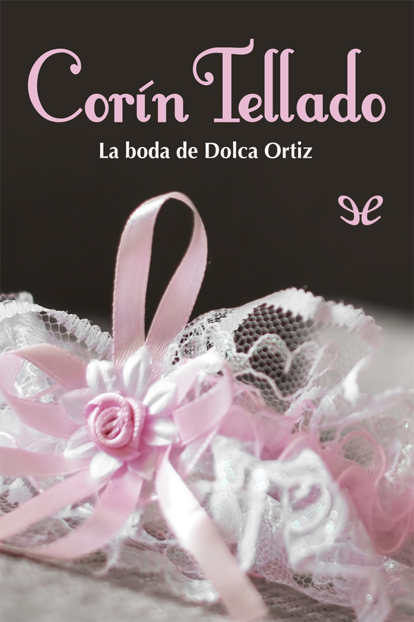 La boda de Dolca Ortiz