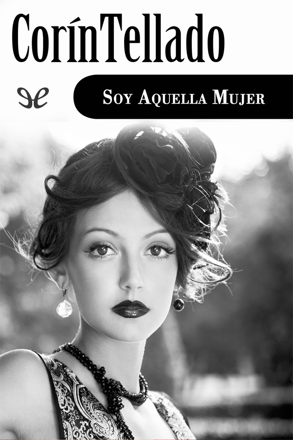 Soy aquella mujer