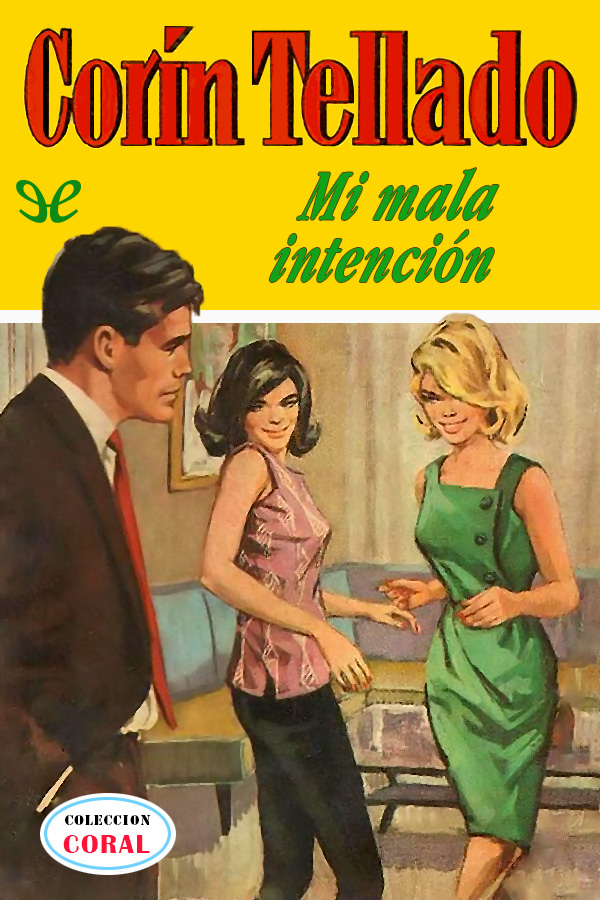 Mi mala intención