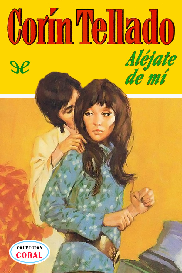 Aléjate de mí