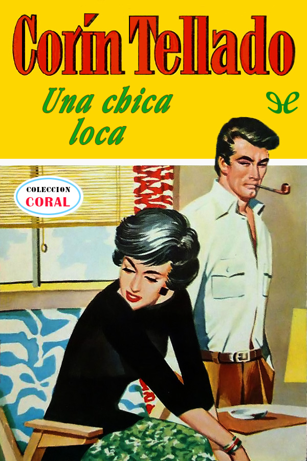 Una chica loca