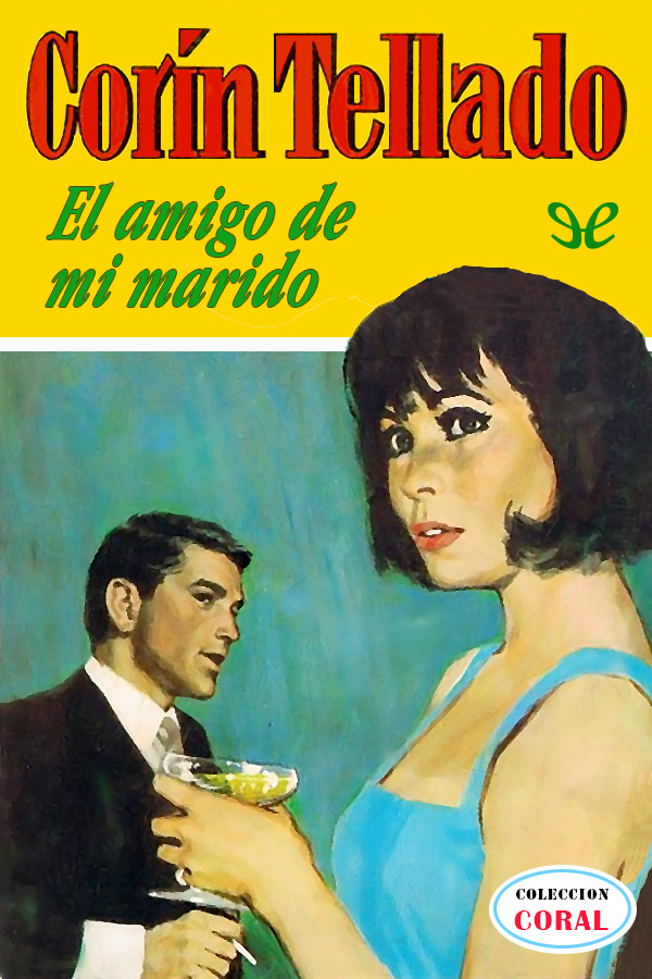 El amigo de mi marido