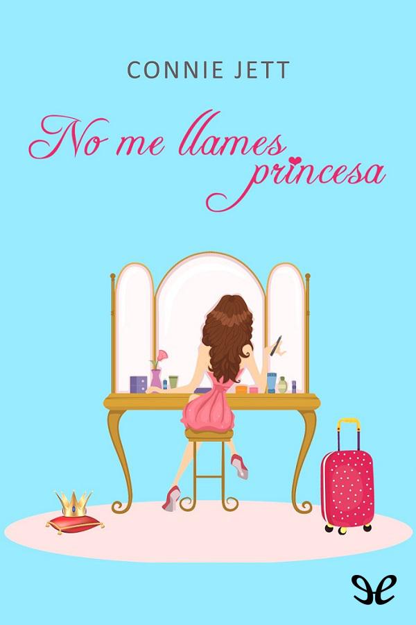 No me llames princesa