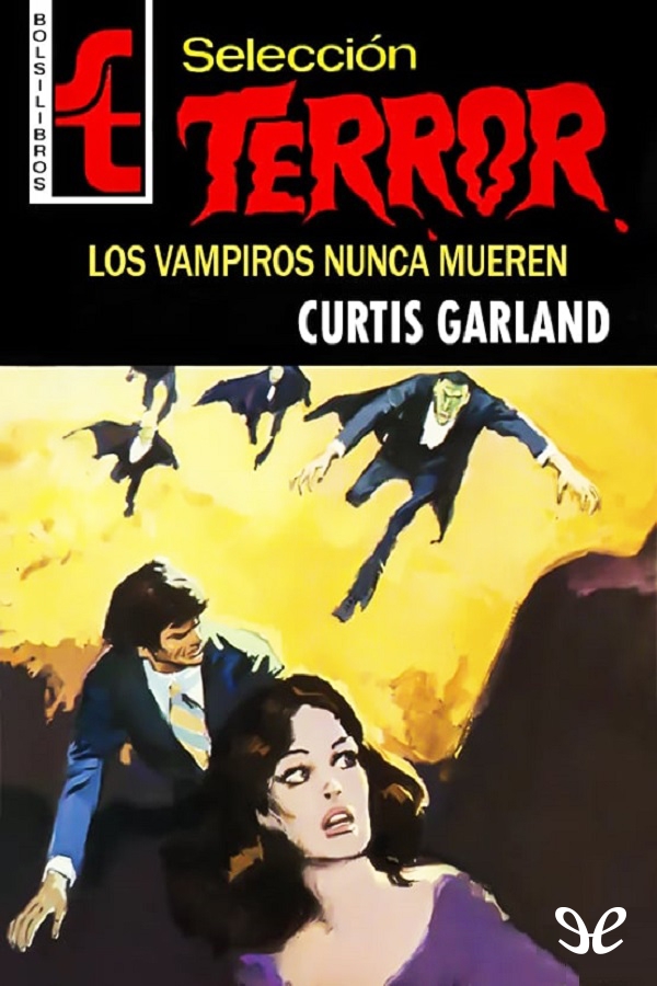 Los vampiros nunca mueren