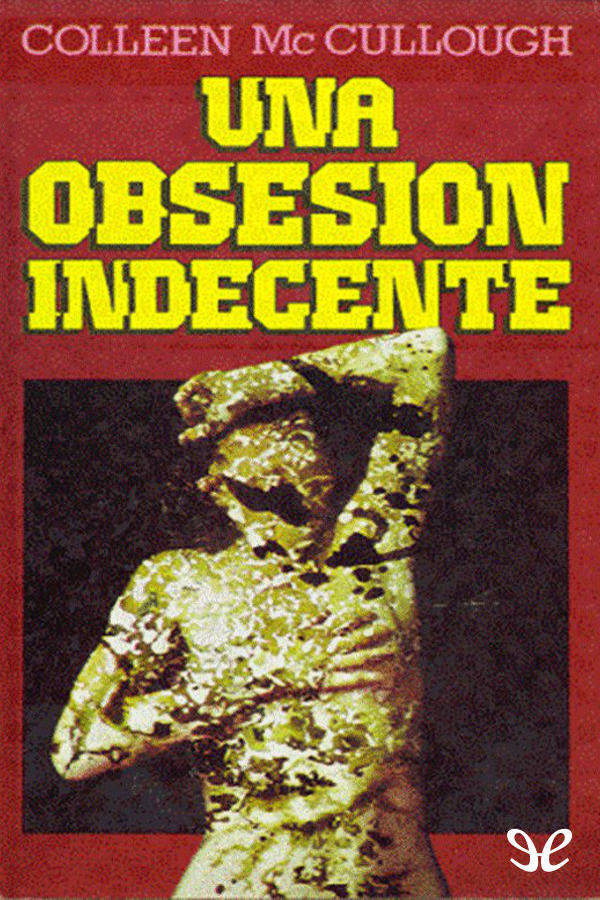 Una obsesión indecente