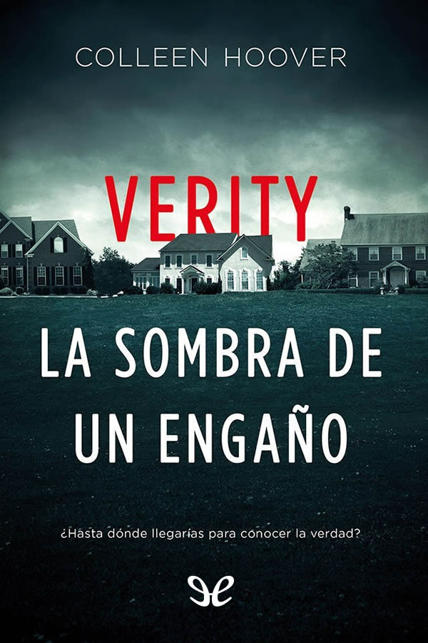 Verity. La sombra de un engaño