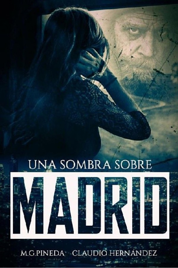 Una sombra sobre Madrid