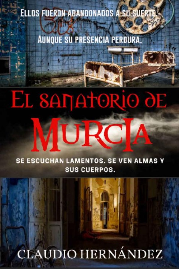 El sanatorio de Murcia