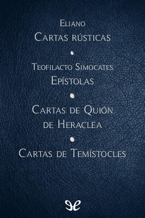 Cartas rústicas & Epístolas