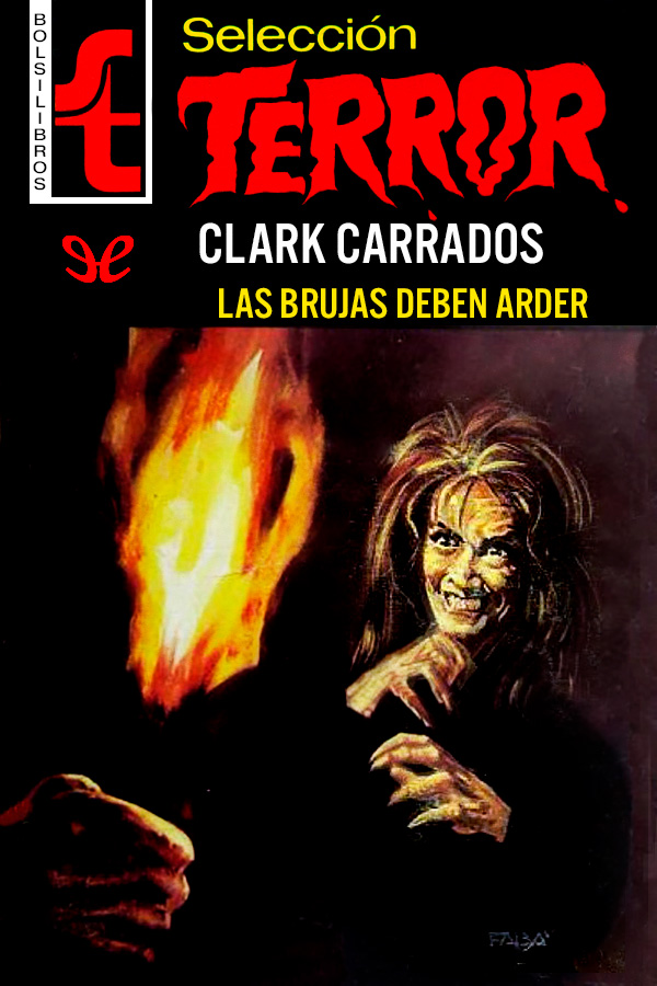 Las brujas deben arder