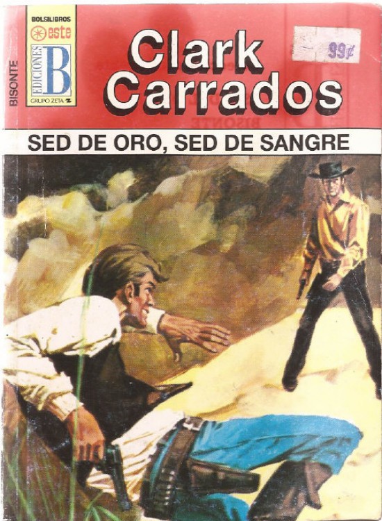 Sed de oro, sed de sangre