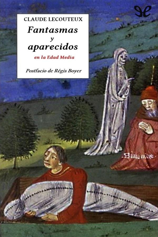 Fantasmas y aparecidos en la Edad Media