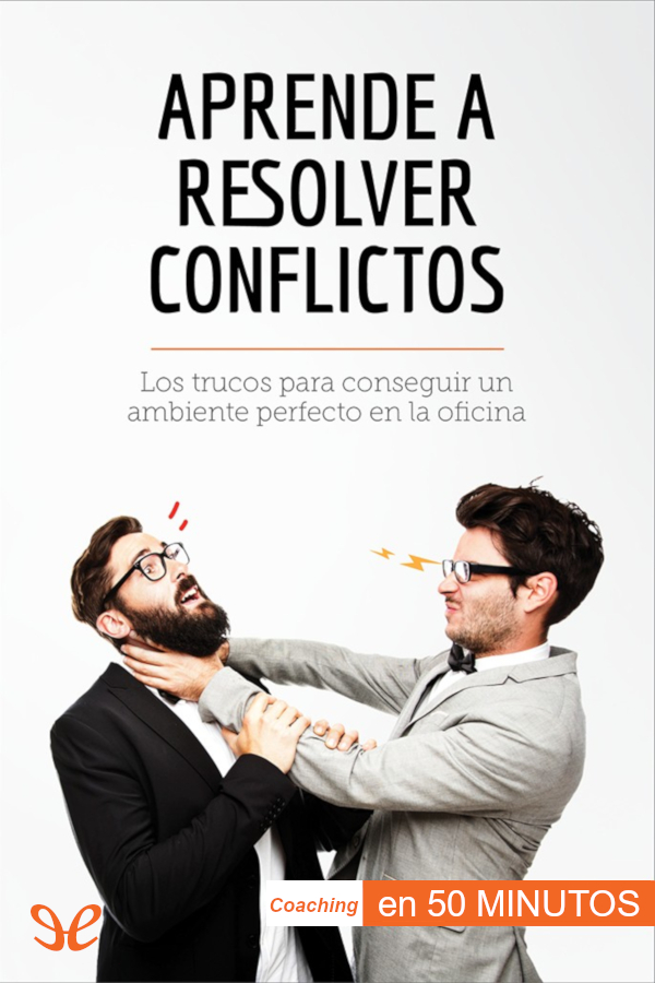 Aprende a resolver conflictos