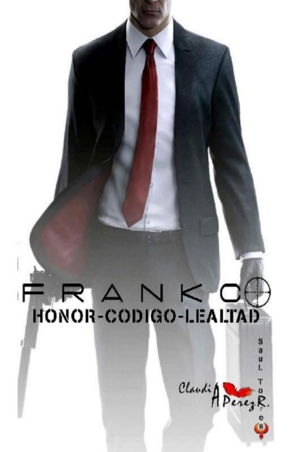 Franko. Honor, codigo, lealtad