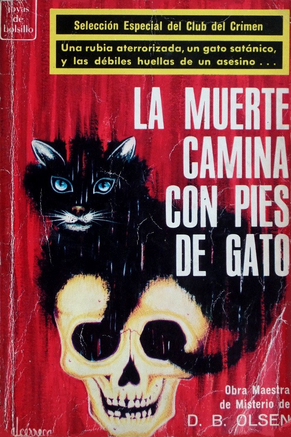 La muerte camina con pies de gato