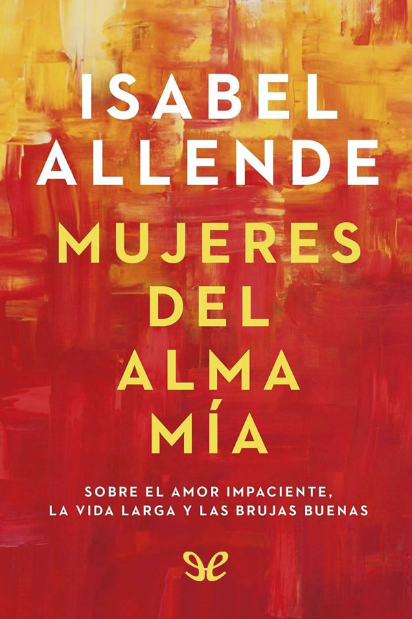 Mujeres del alma mía